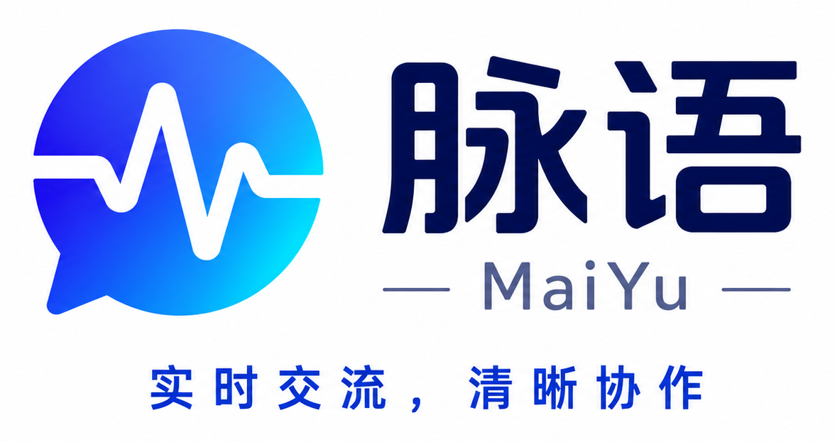脉语 MaiYu